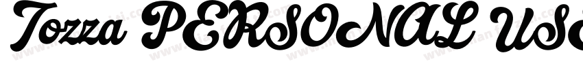 Tozza PERSONAL USE ONLY字体转换